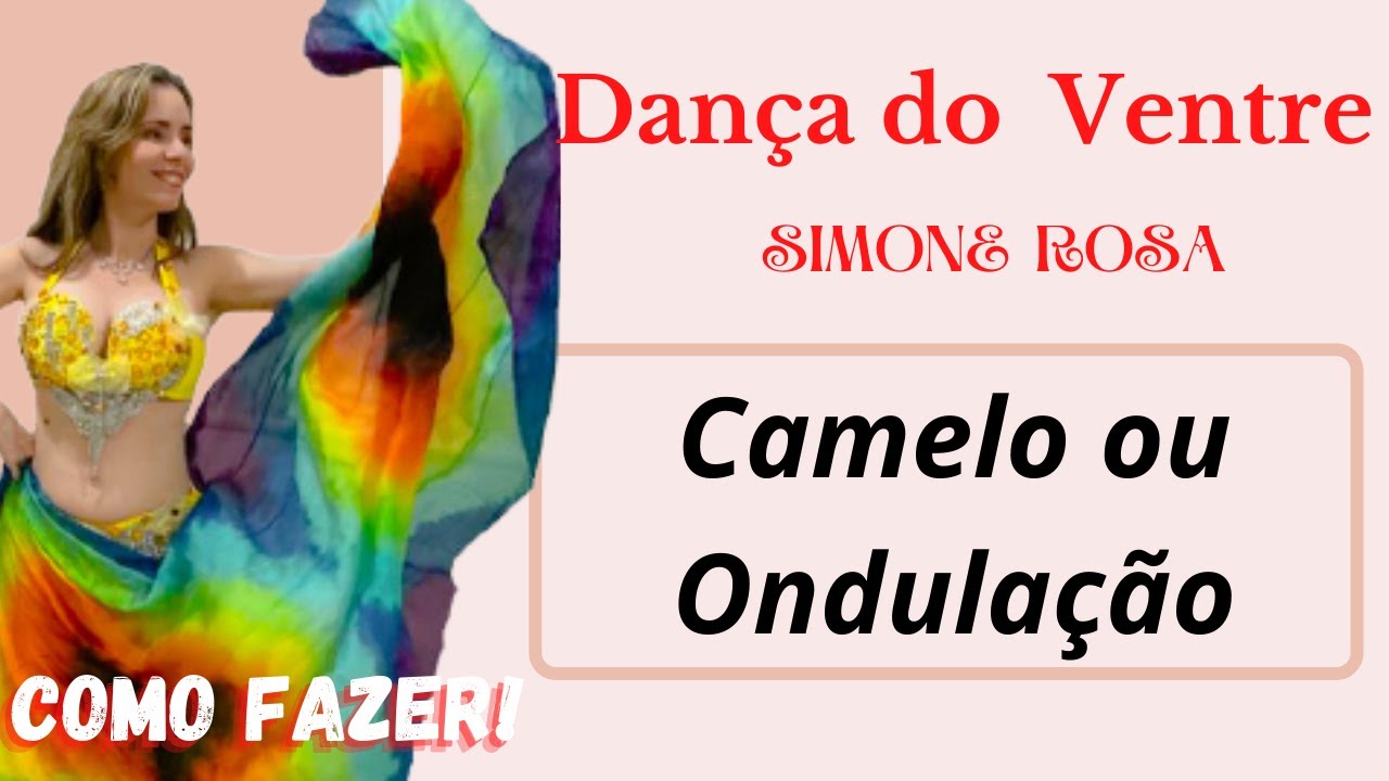 Aula de Dança do Ventre passo a passo para iniciantes - Camelo, como fazer! (aula 1)