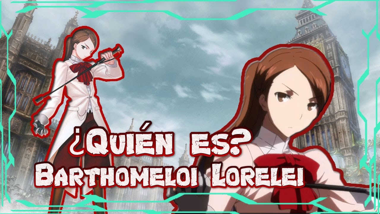 Barthomeloi Lorelei La Maga Suprema de la Era Actual