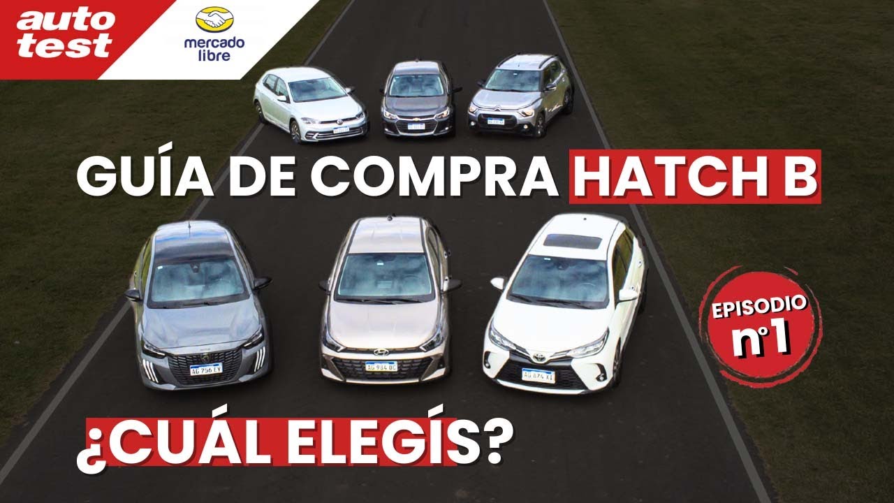 GUÍA DE COMPRA HATCH B - EPISODIO 1 | Onix, C3, HB20, 208, Yaris y Polo FRENTE A FRENTE