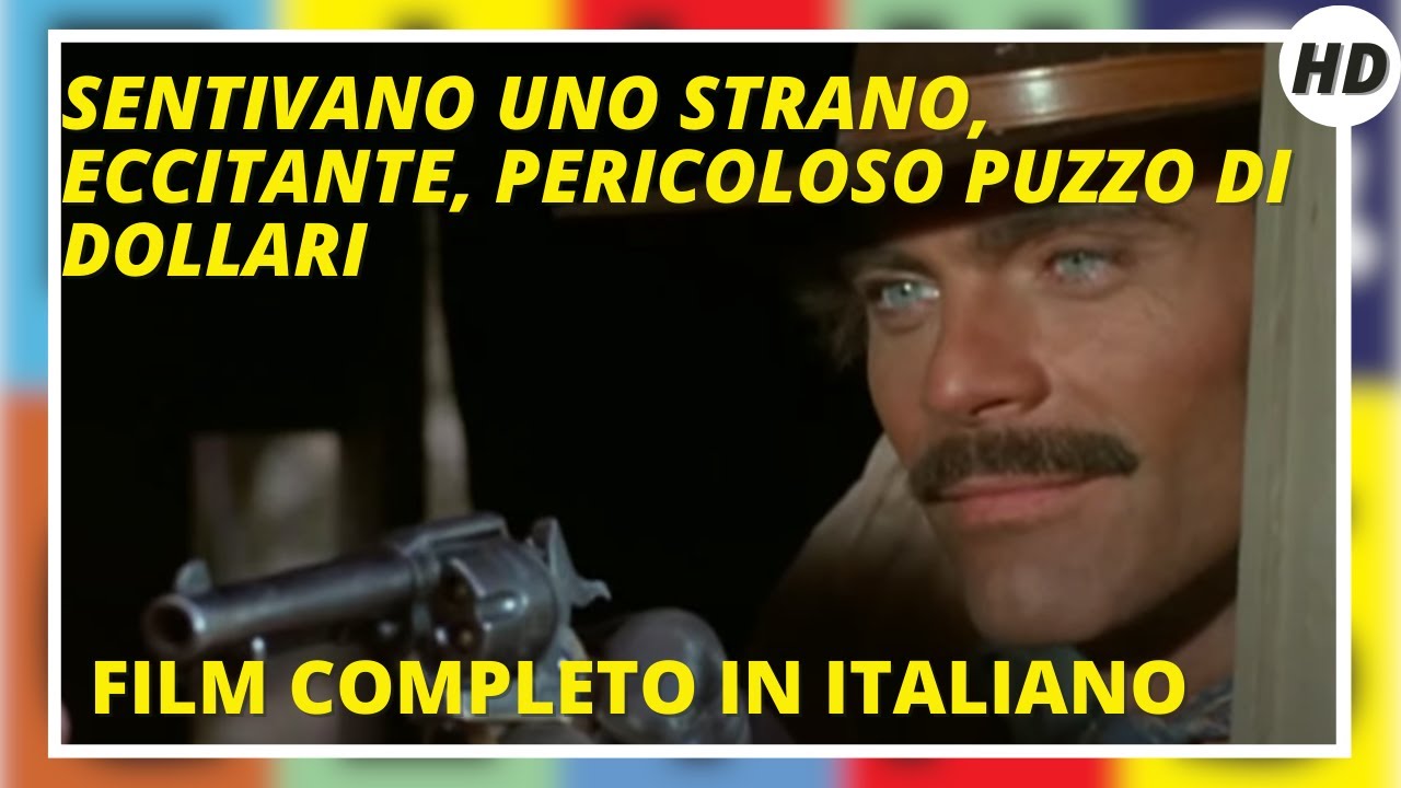 Sentivano uno strano, eccitante, pericoloso puzzo di dollari | Western | Film Completo in italiano
