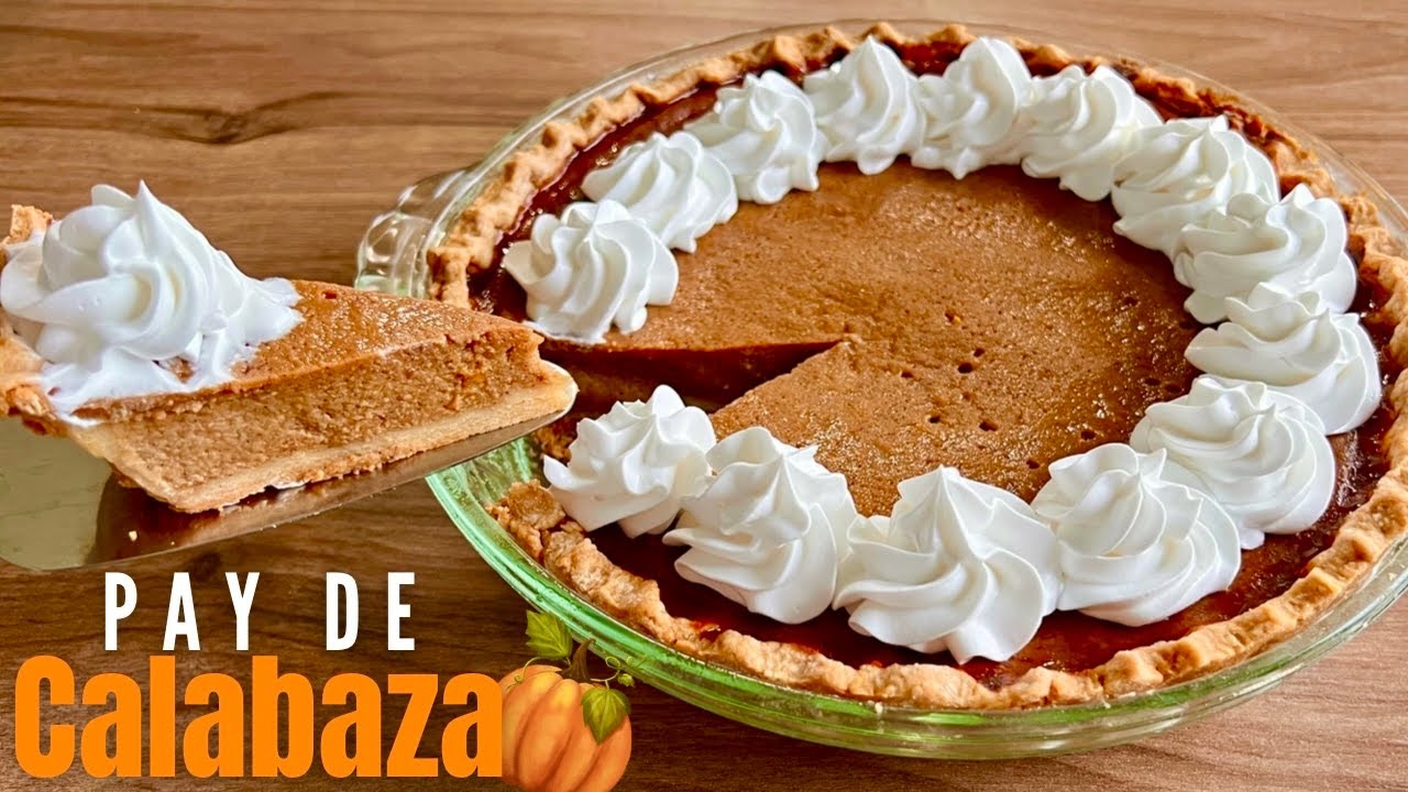 🍁 RECETA TRADICIONAL DE PAY DE CALABAZA 🎃 | PUMPKIN PIE | POSTRES CON IXCHEL