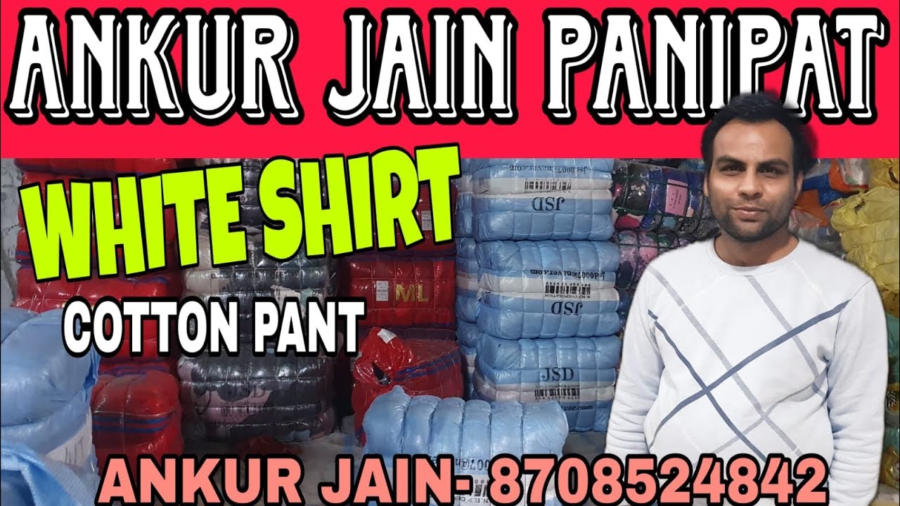 MENS WHITE SHIRT 45KG,MENS COTTON PANT!!PANIPAT SURPLUS WHOLESALE MARKET IMPORTER ANKUR JAIN 
