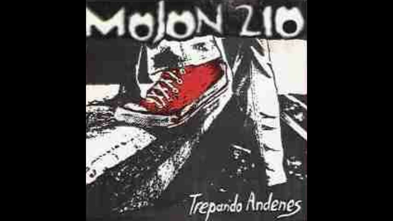 Moj&oacute;n 210 - Trepando andenes  ( 1995 ) - Full album