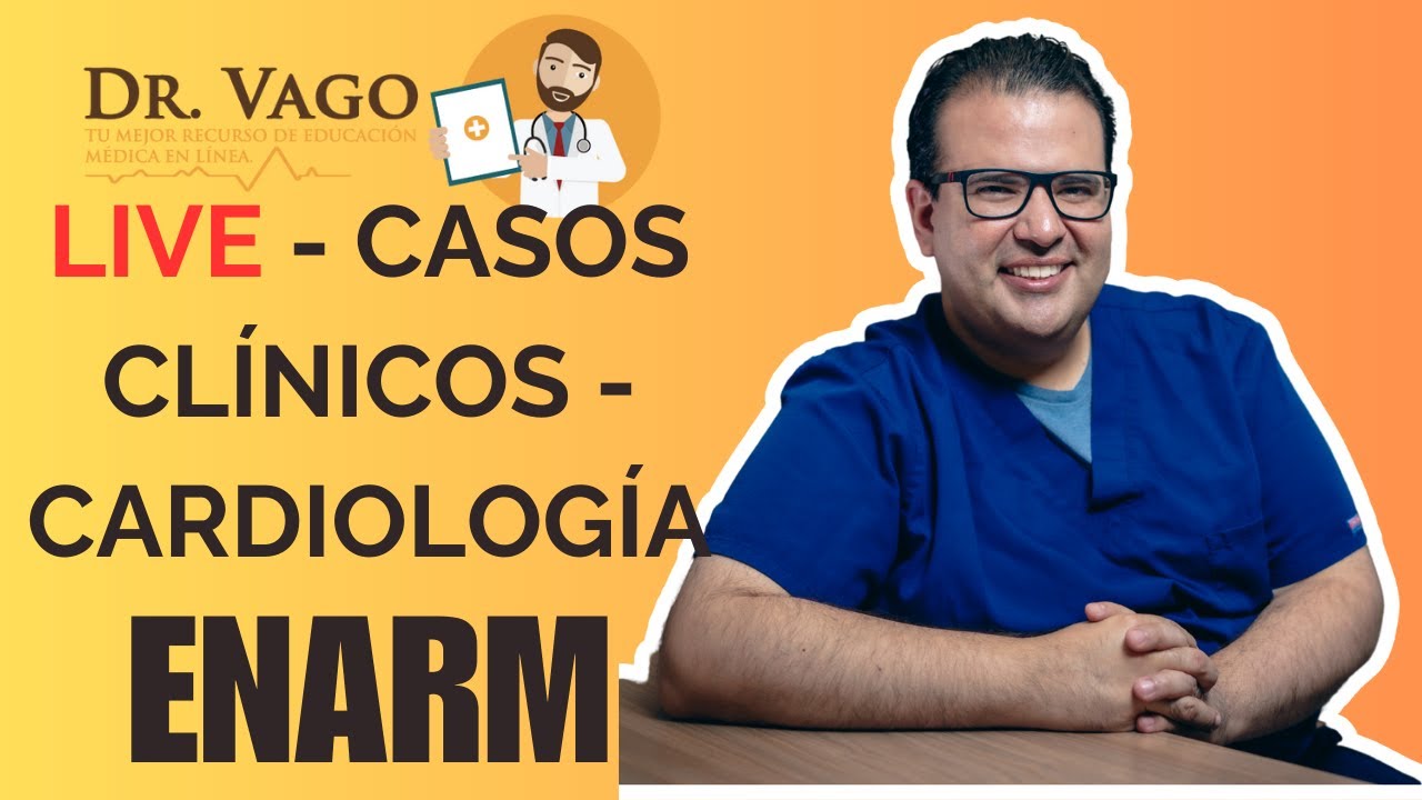 LIVE Casos clínicos - Cardiología 112725 ENARM
