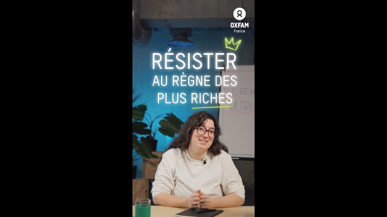 Résister au règne des plus riches - Rapport Oxfam 2026 sur les inégalités