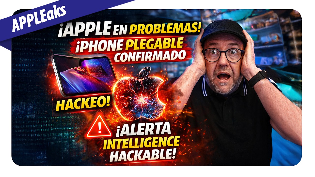 🚨 Apple en PELIGRO: hackeo en Apple Intelligence, iPhone plegable y el 17 Pro en el espacio 🤯