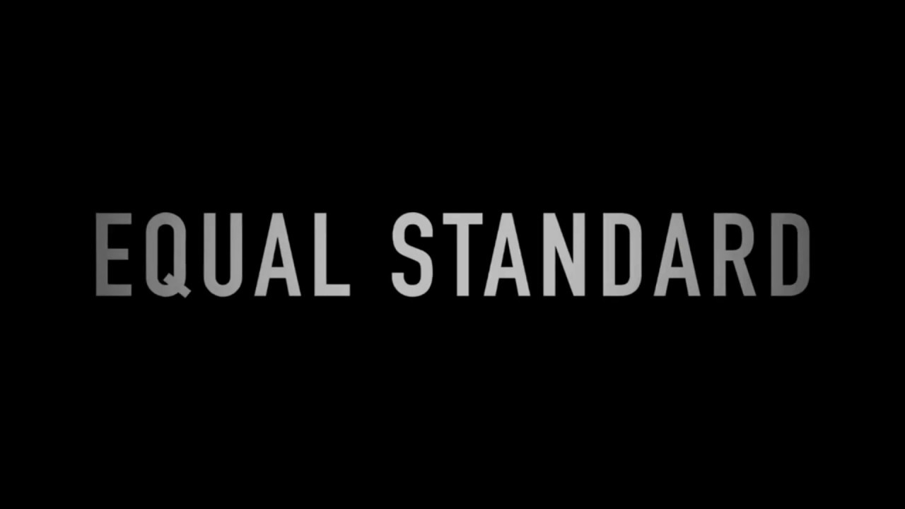 EQUAL STANDARD QUICK MOVIE REEL 2020