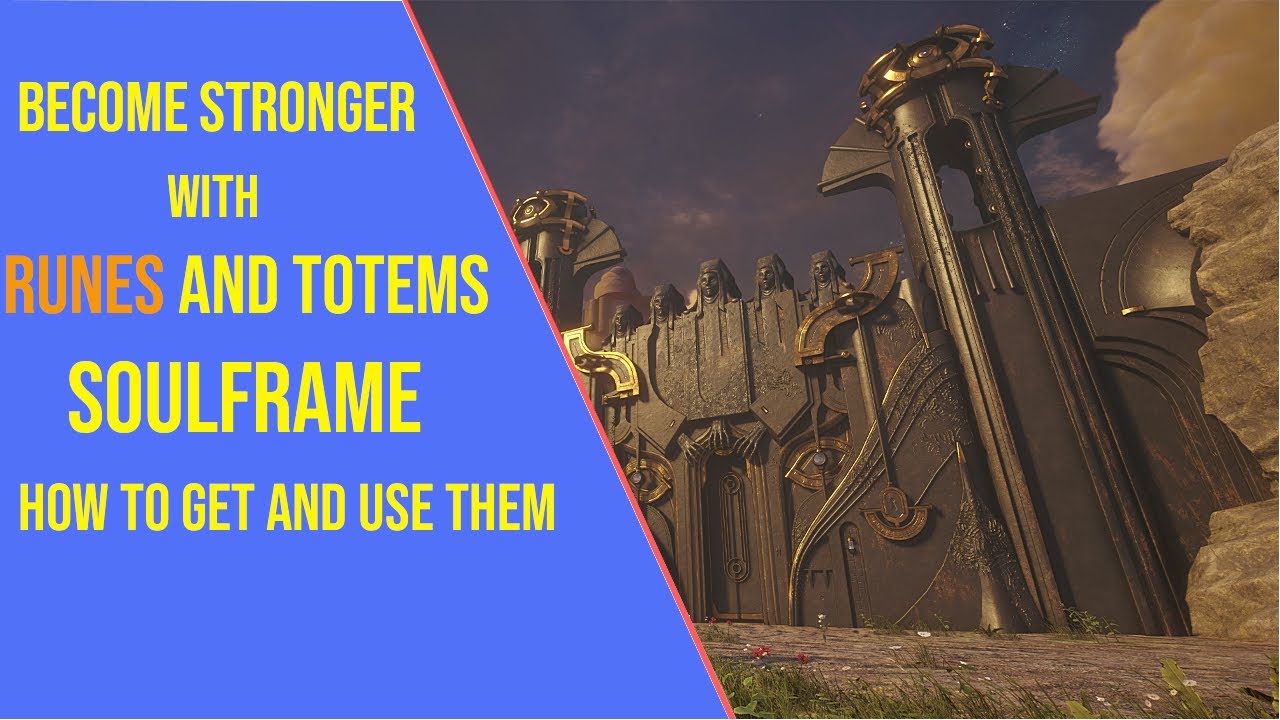 Become Stronger with Runes and Totems in Soulframe!