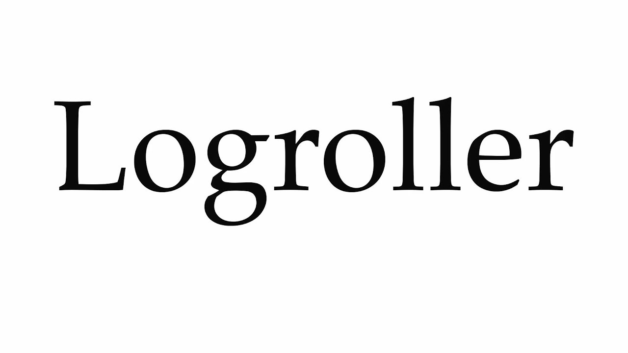 How to Pronounce Logroller