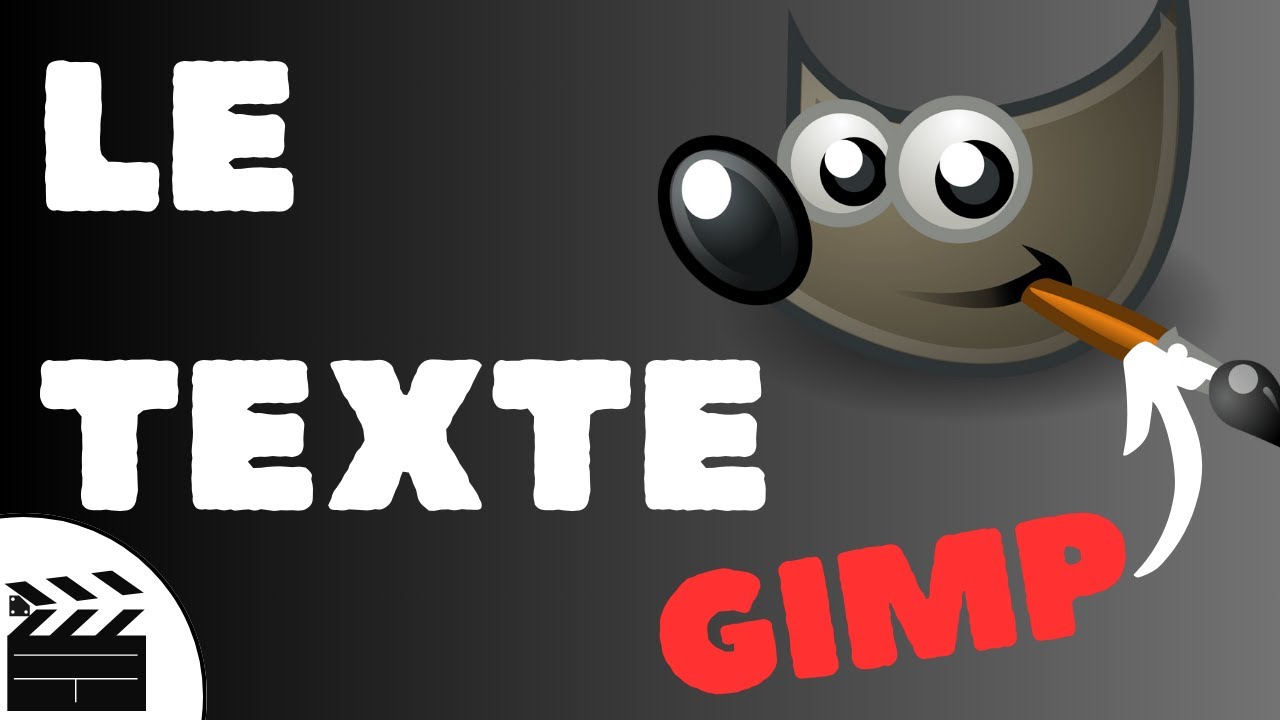Les TEXTES - GIMP
