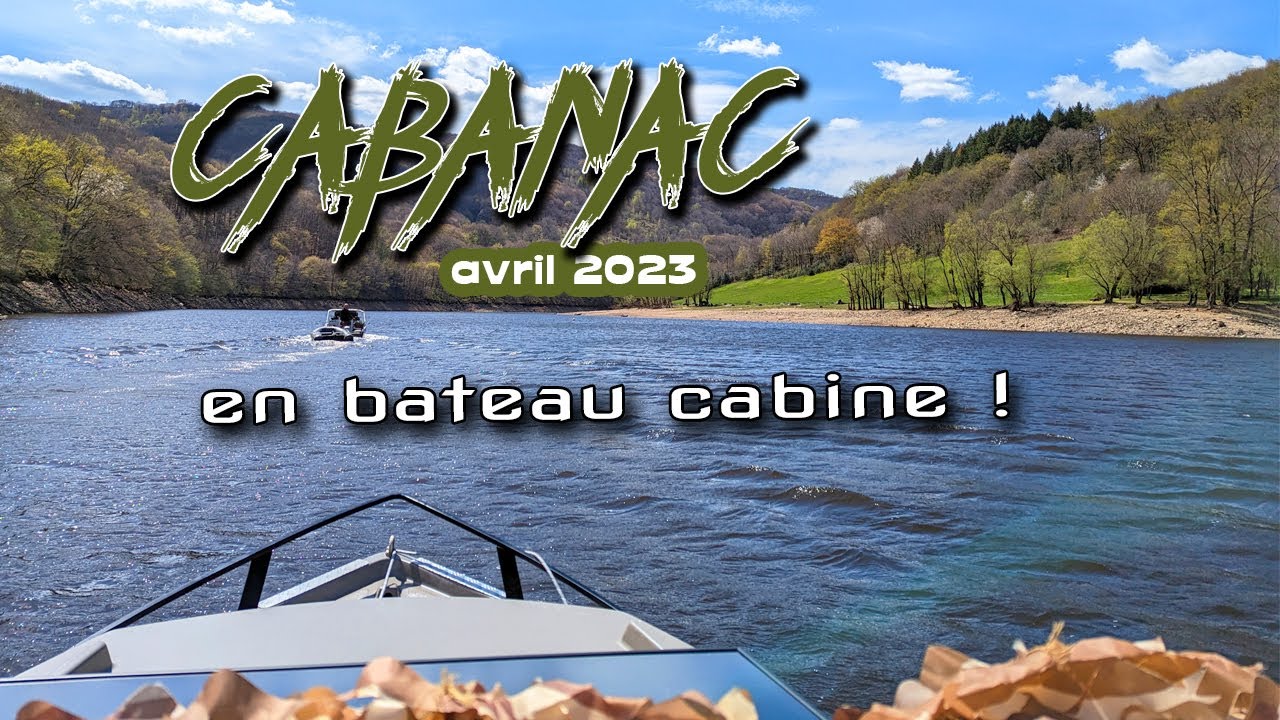*** CABANAC 2023 *** La carpe en bateau cabine !