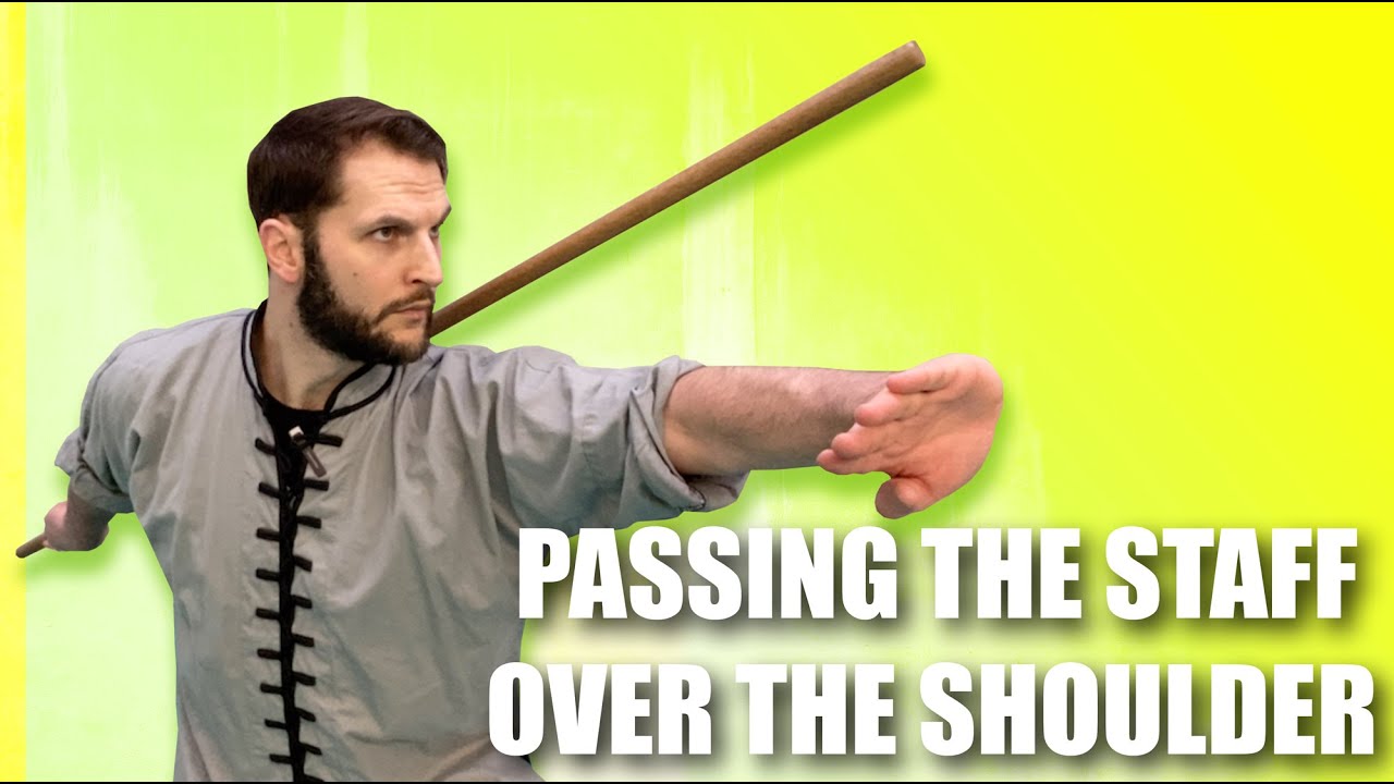 Kung Fu Staff - Behind the Back - Over the Shoulder Pass