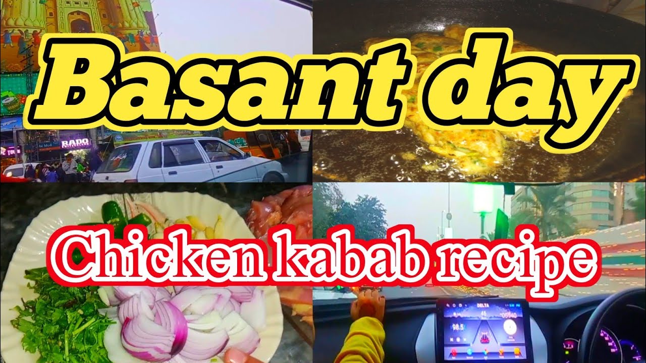 Basant day | Chicken kabab recipe | family vlog 