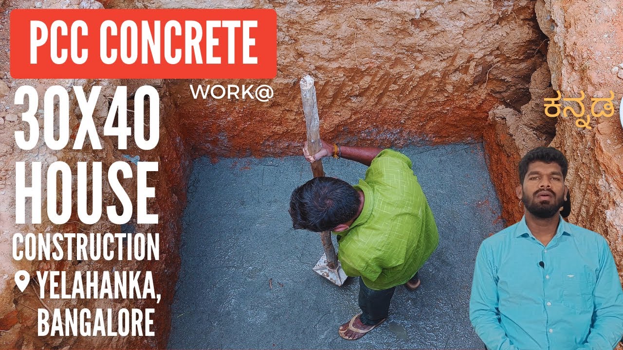 PCC CONCRETE | PCC Concrete for Footing work for 30x40 House Construction in Bangalore @Yelahanka