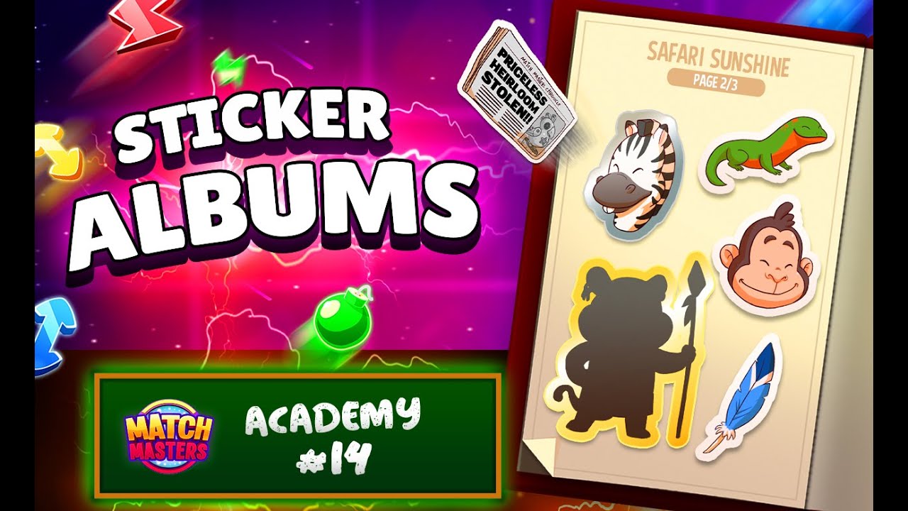 Match Masters Academy #14 - Sticker Albums