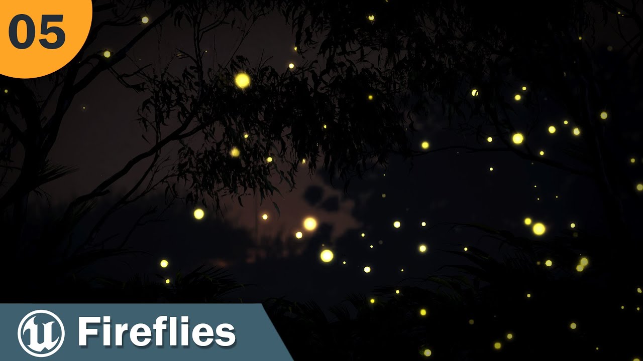 Create Fireflies with Niagara in Unreal Engine - PT 05