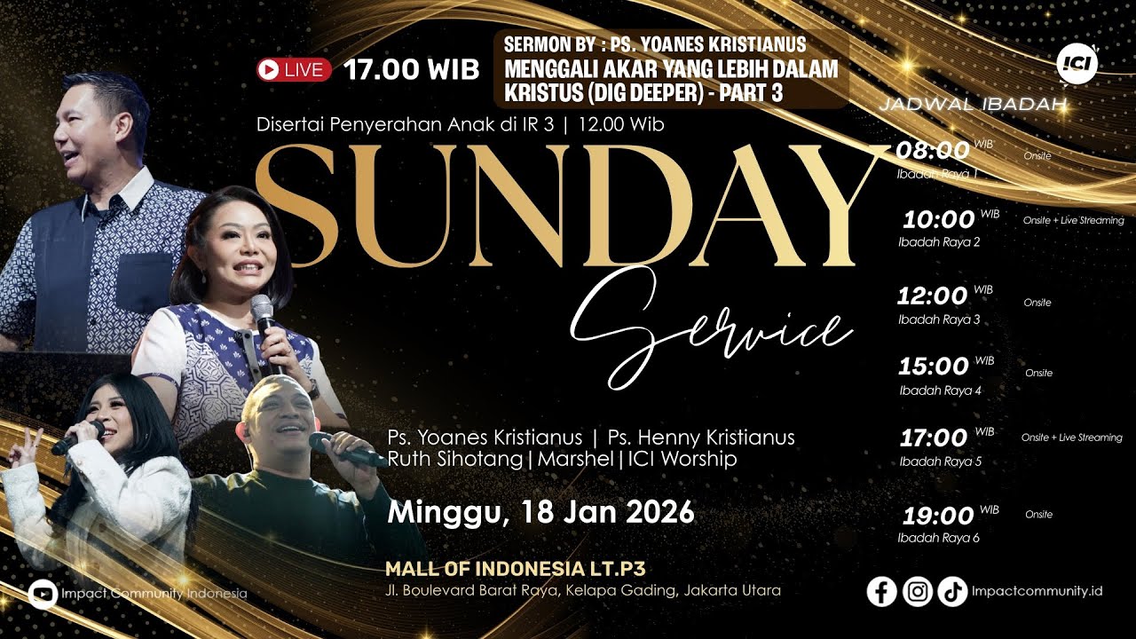 [LIVE] #2 IMPACT COMMUNITY INDONESIA | 18 JAN 2026 | 16.45 | MENGGALI AKAR YANG LEBIH DALAM KRISTUS