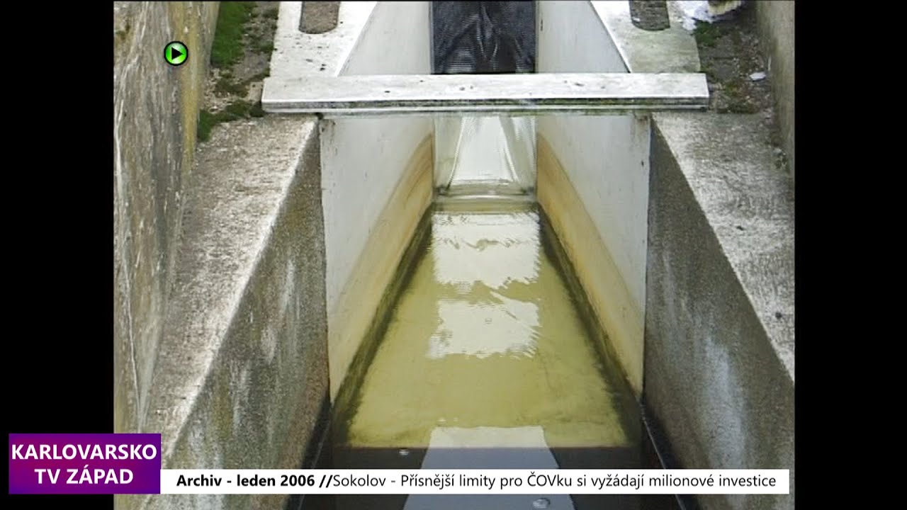💧 2006 – Sokolov: Přísnější limity pro ČOVku si vyžádají milionové investice (TV Západ)