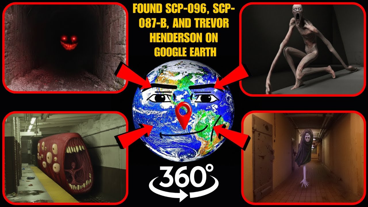 VR 360° - Found SCP-096, SCP-087-B, and Trevor Henderson on Google Earth!