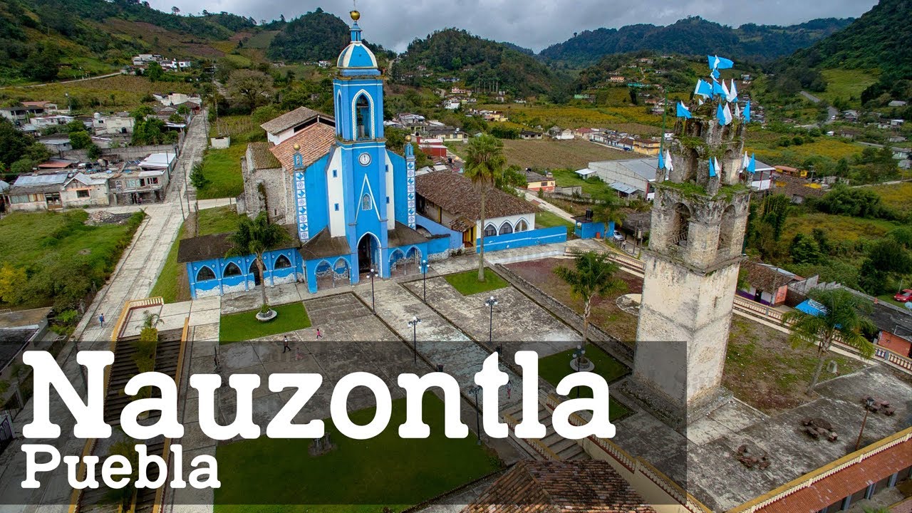 Nauzontla, Puebla - Recorrido aéreo.