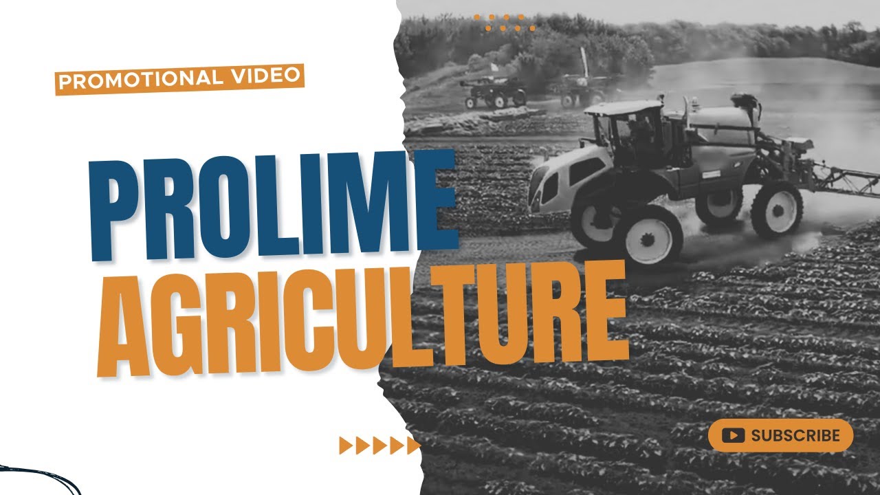 Prolime Agriculture | Promo Video