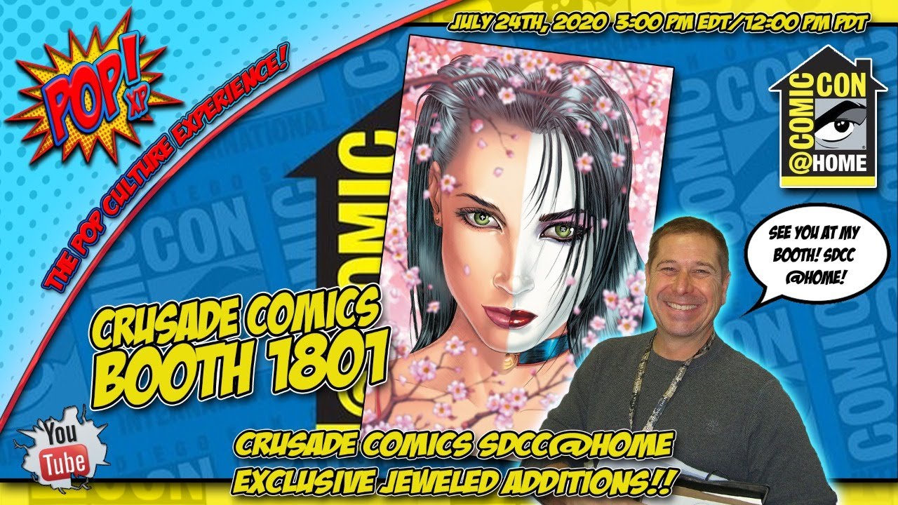 CRUSADE COMICS SDCC@HOME EXCLUSIVES DAY 2 & JEWELED EDITIONS PRINTED!