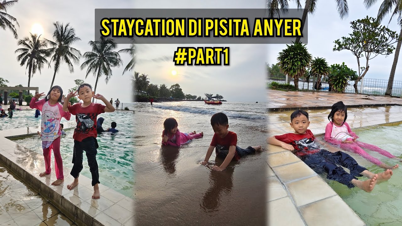 STAYCATION DI PISITA ANYER - PART1