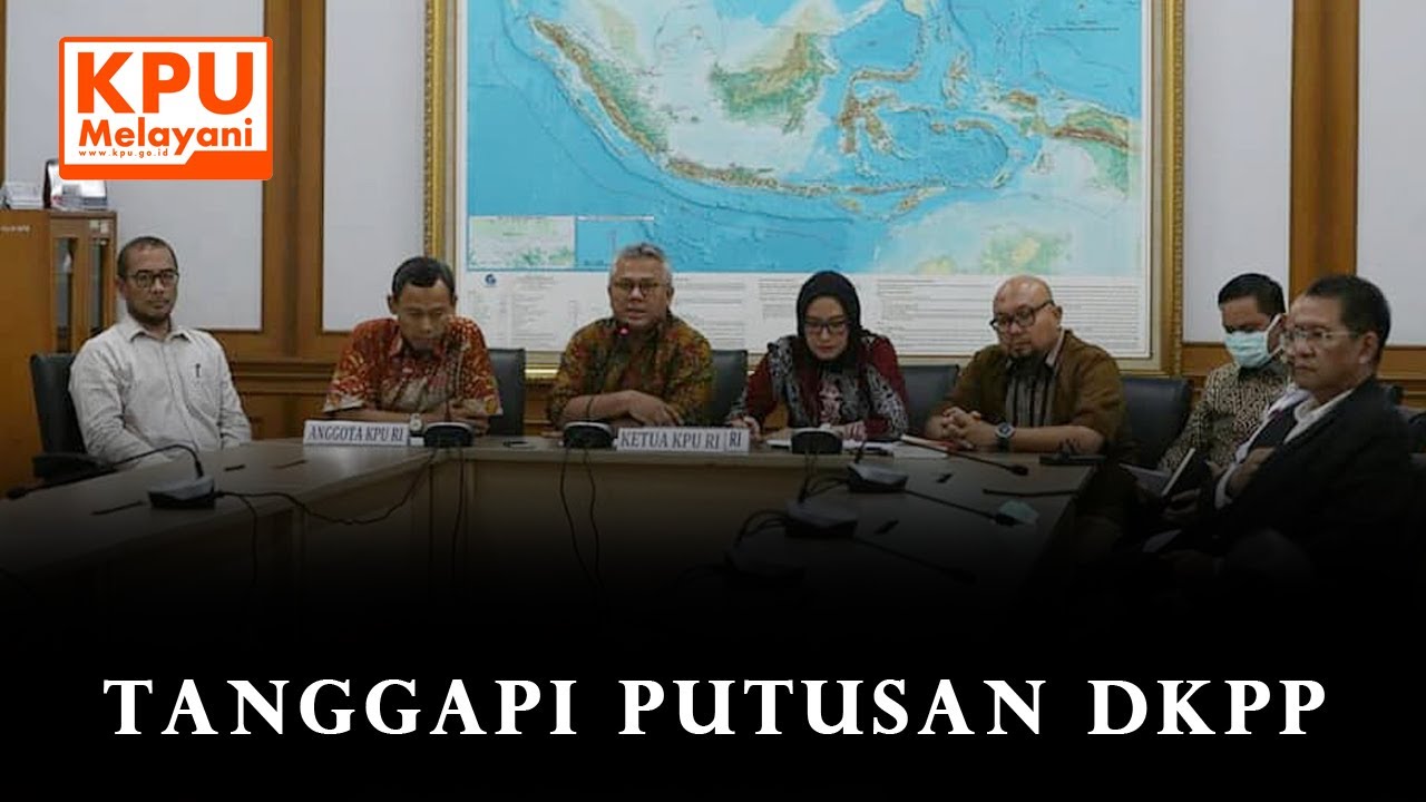 Hormati Putusan DKPP, Tegas Tak Ubah Hasil Pemilu