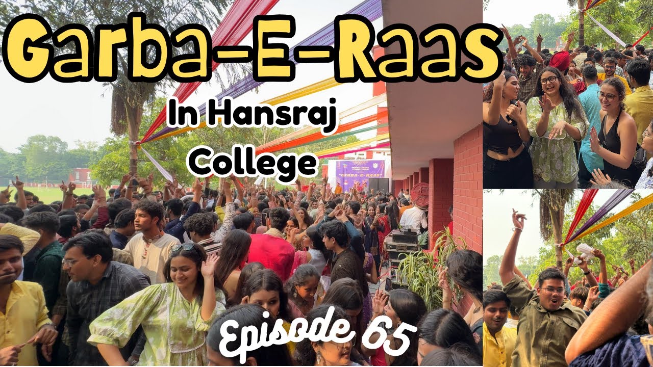 Garba-E-Raas In Hansraj College ✨| Delhi University 🎓| North Campus