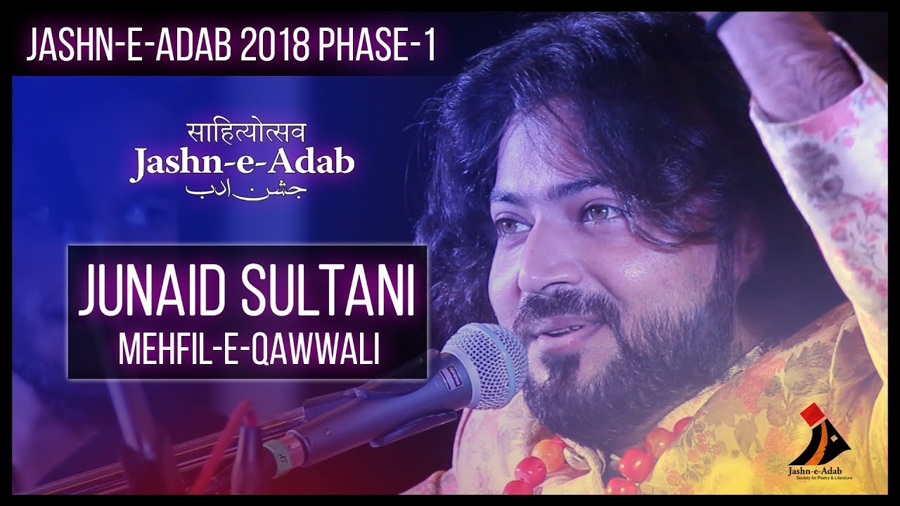 Junaid Sultani in Mehfil-e-Qawwali at Jashn-e-Adab 7th Poetry Festival 2018 Phase-1