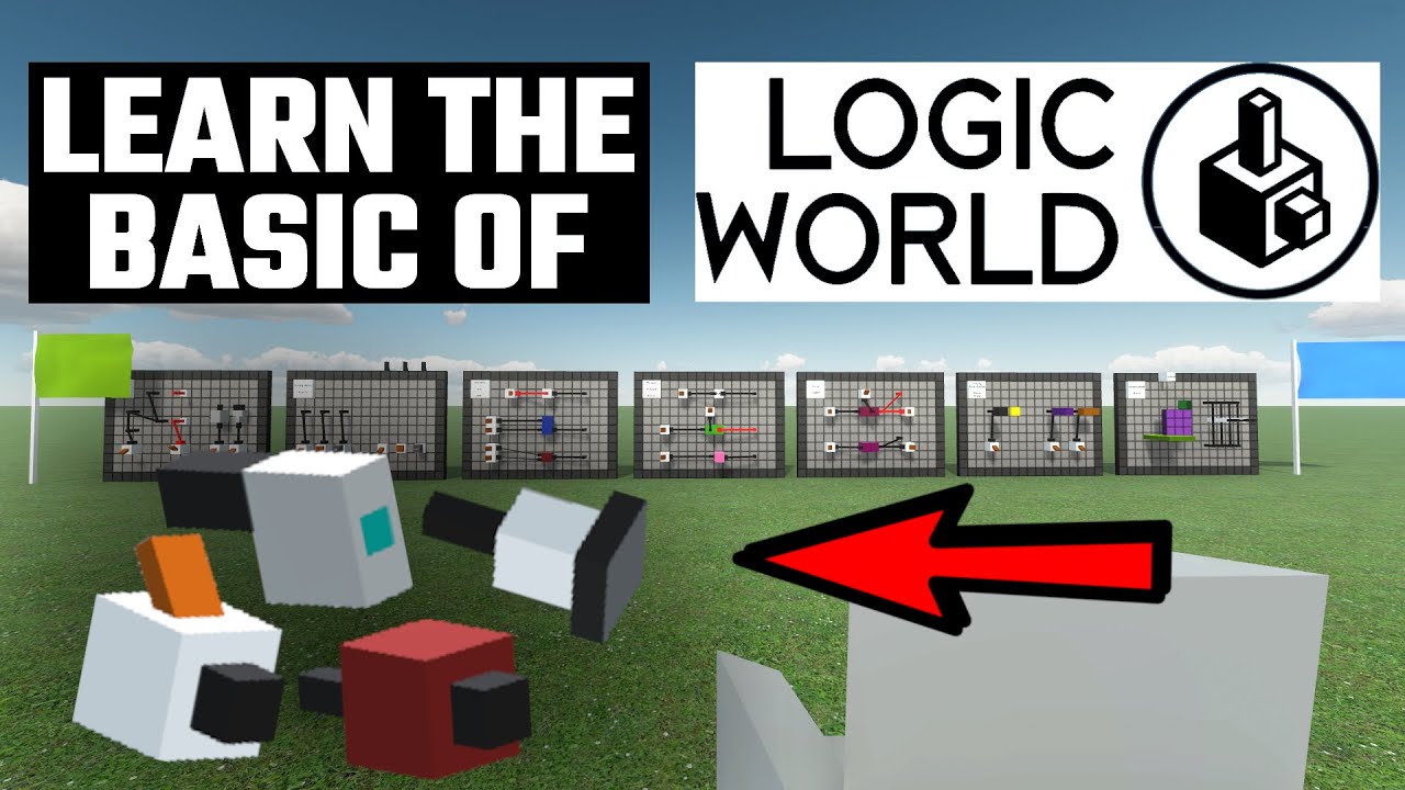 Logic World Basics - Learn what all the items do