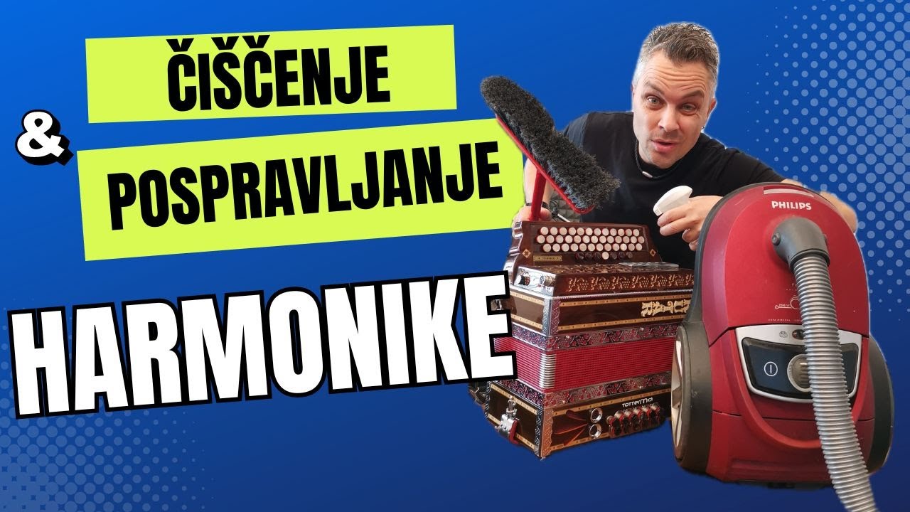 KAKO OČISTITI IN PRAVILNO POSPRAVITI HARMONIKO v kovček - G&Scaron; Vili Marin&scaron;ek