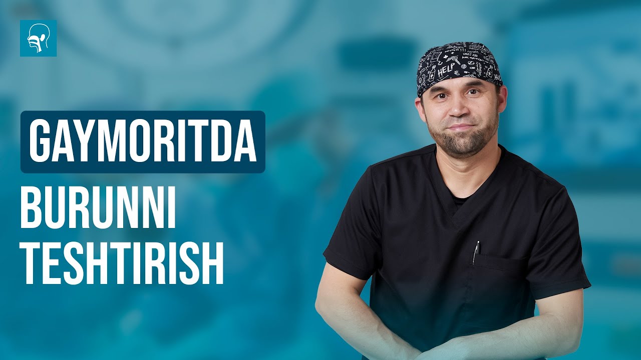 Gaymoritda burunni teshtirish | Dr Asqar Ashurov