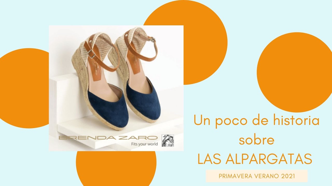 Un poco de historia  sobre las alpargatas.