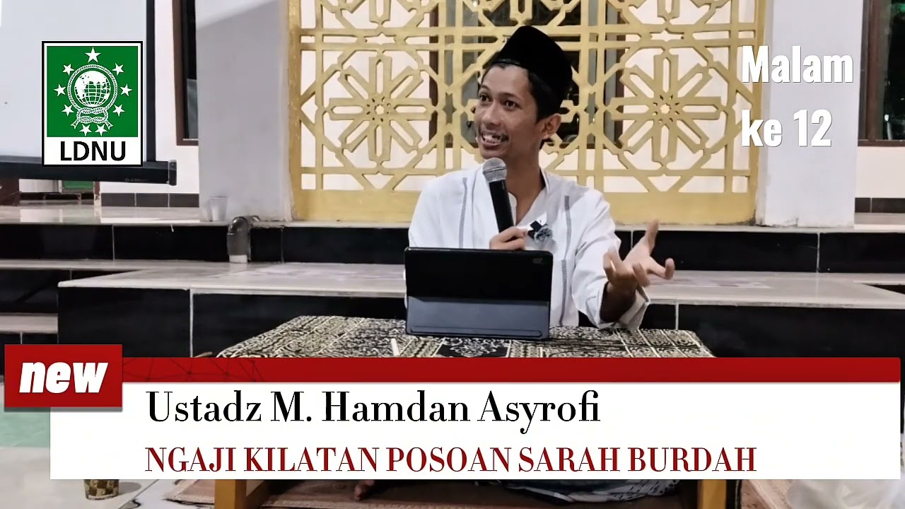 Ustadz M Hamdan Asyrofi II Ngaji Kilatan Posoan Sarah Burdah II Masjid Al Huda