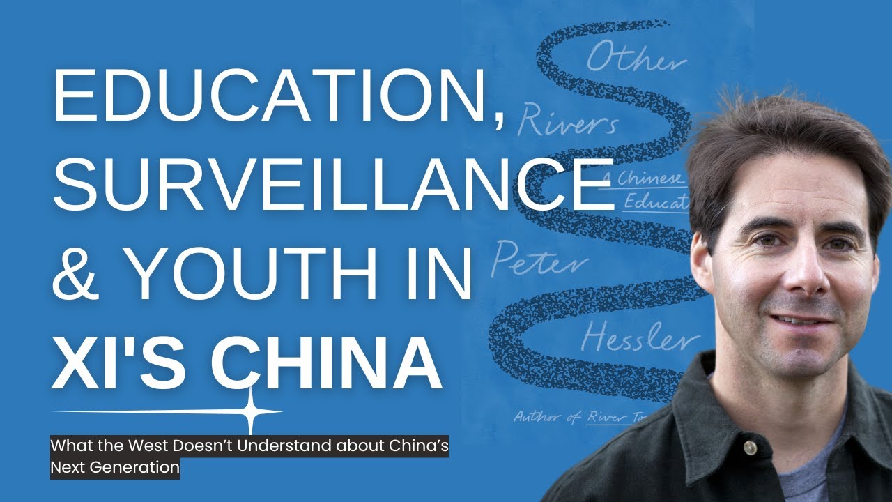 From River Town to Other Rivers: Peter Hessler on the Education of China and Himself - Ep. 56