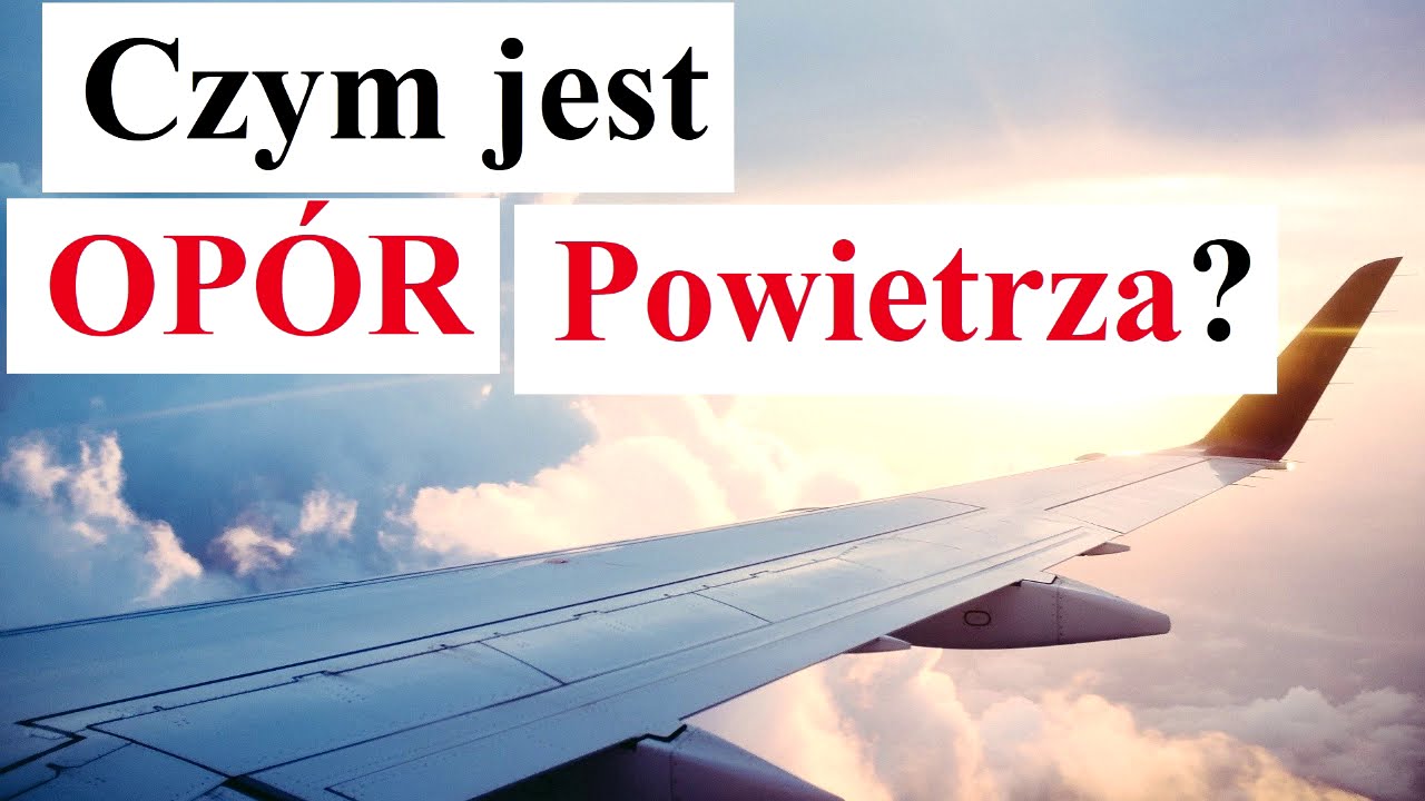 Czym jest OP&Oacute;R POWIETRZA