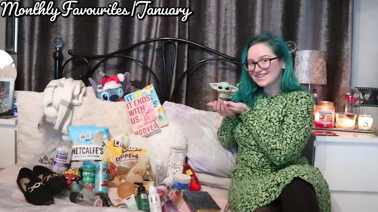 Monthly Favourites|January