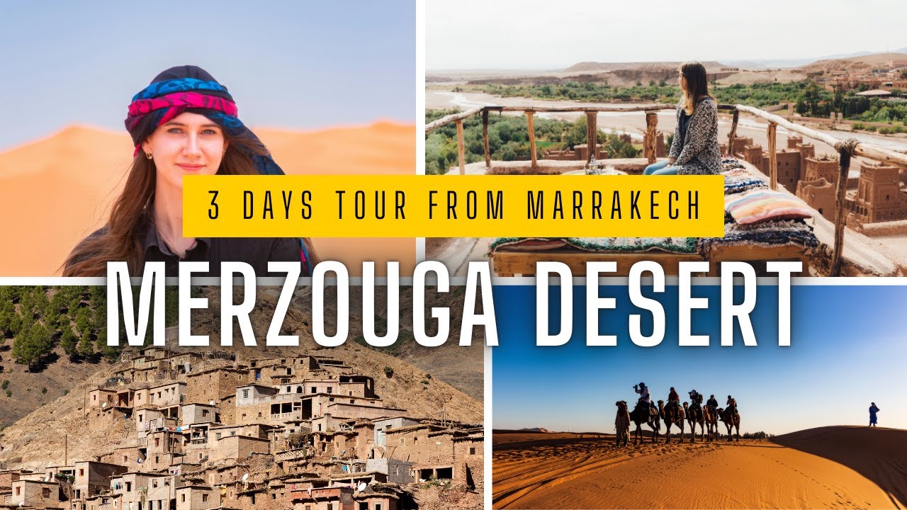 3-Day Desert Adventure from Marrakech to Merzouga & Back – Camel Trek, Dunes & Kasbahs