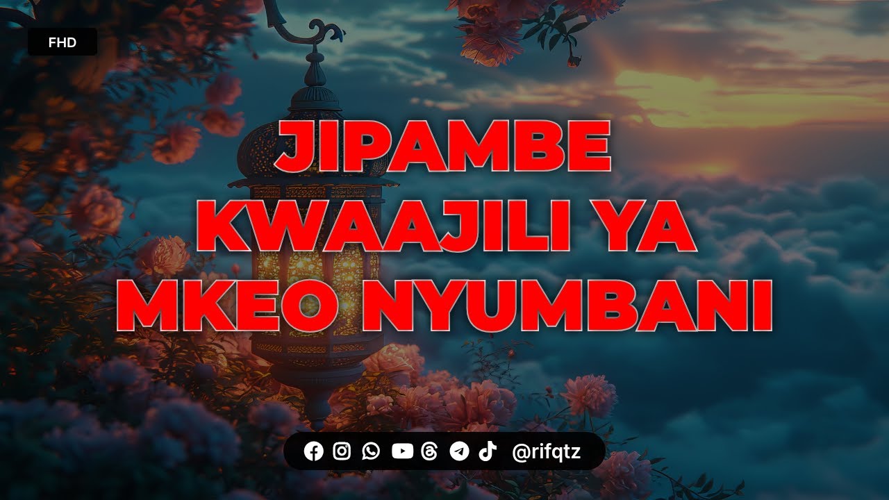 Jipambe kwaajili ya mkeo_Sh. KAbdur Rauf Kagimbo