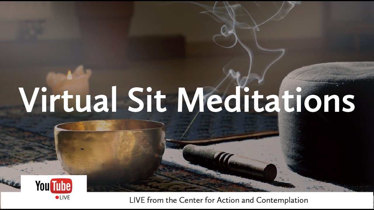 Lent Virtual Sit Meditation | Sunday, March 16 | Center for Action and Contemplation
