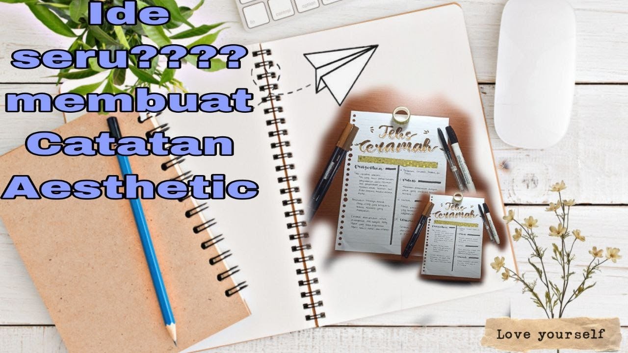 CARA MEMBUAT CATATAN AESTHETIC | HOW TO MAKE AESTHETIC NOTES