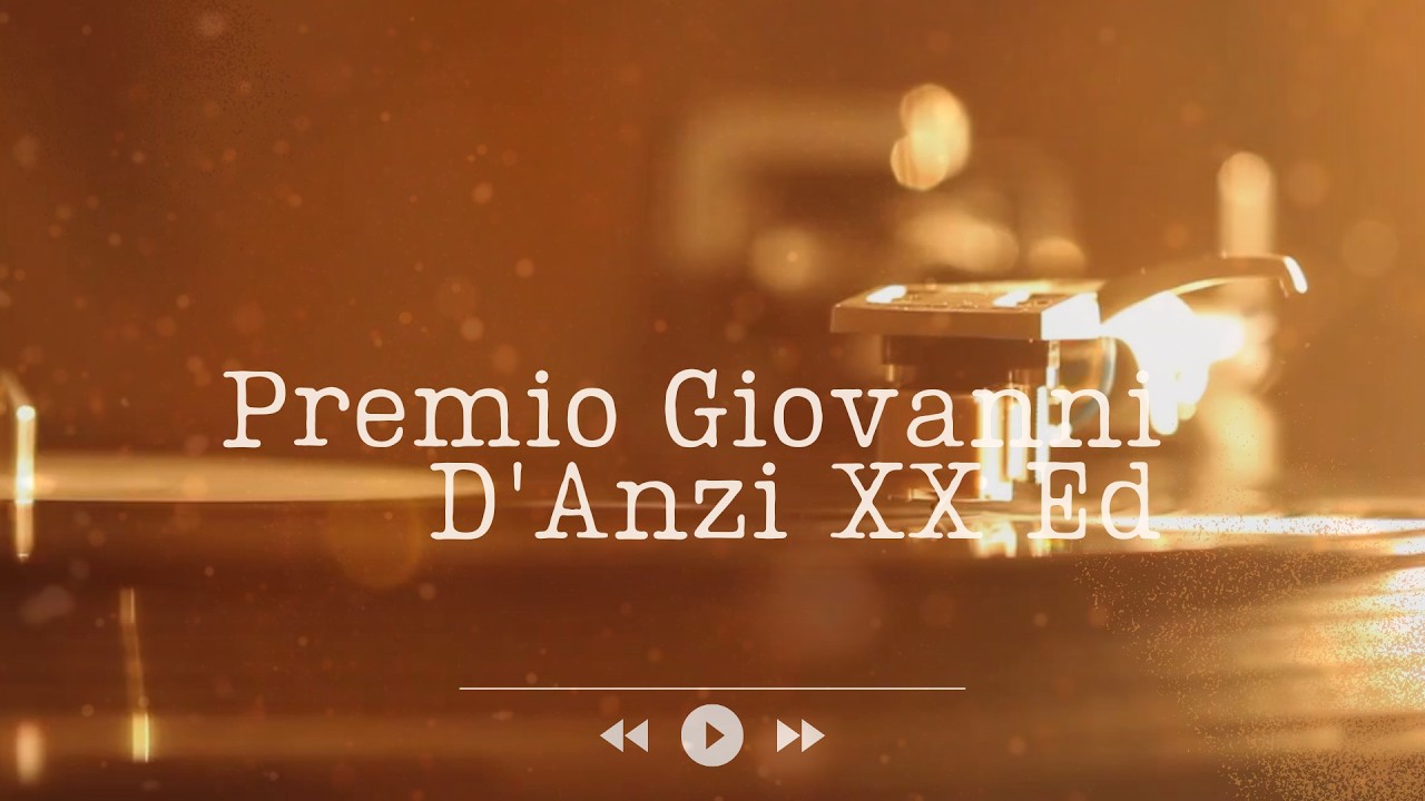 Premio Giovanni D'Anzi 20° Edizione