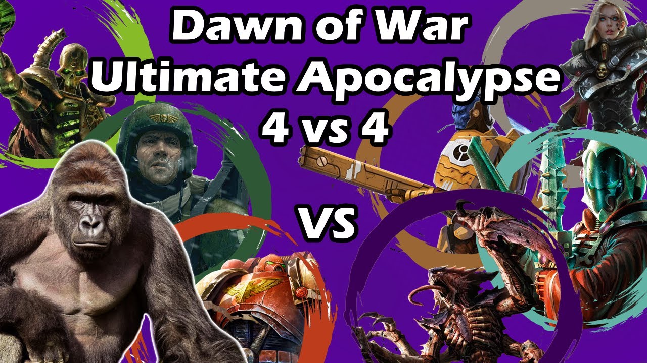 Dawn of War Ultimate Apocalypse: 4 vs 4 Tau, Guard, Marines, Necrons v Sisters, Tyranids, Eldar, Tau