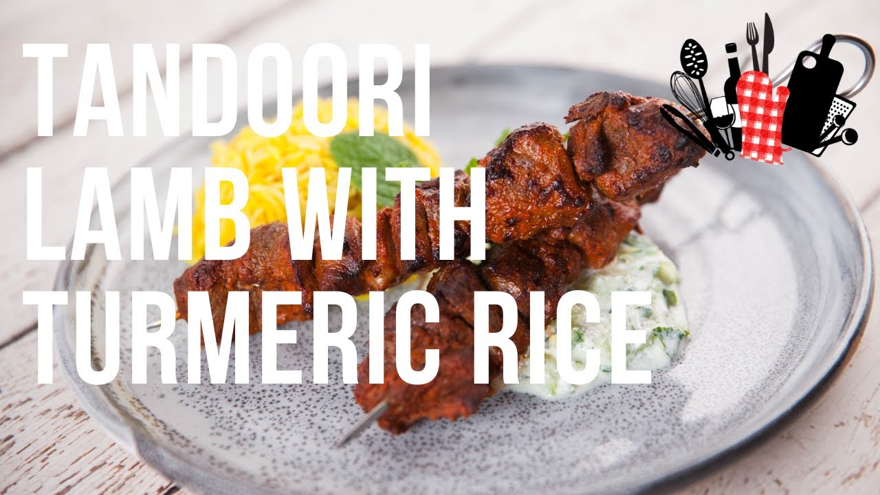 Tandoori Lamb with Turmeric Rice | Everyday Gourmet S10 Ep80