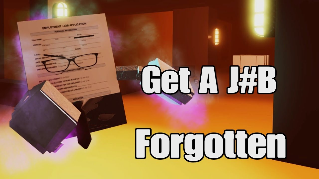 Job Application Gameplay (Forgotten)