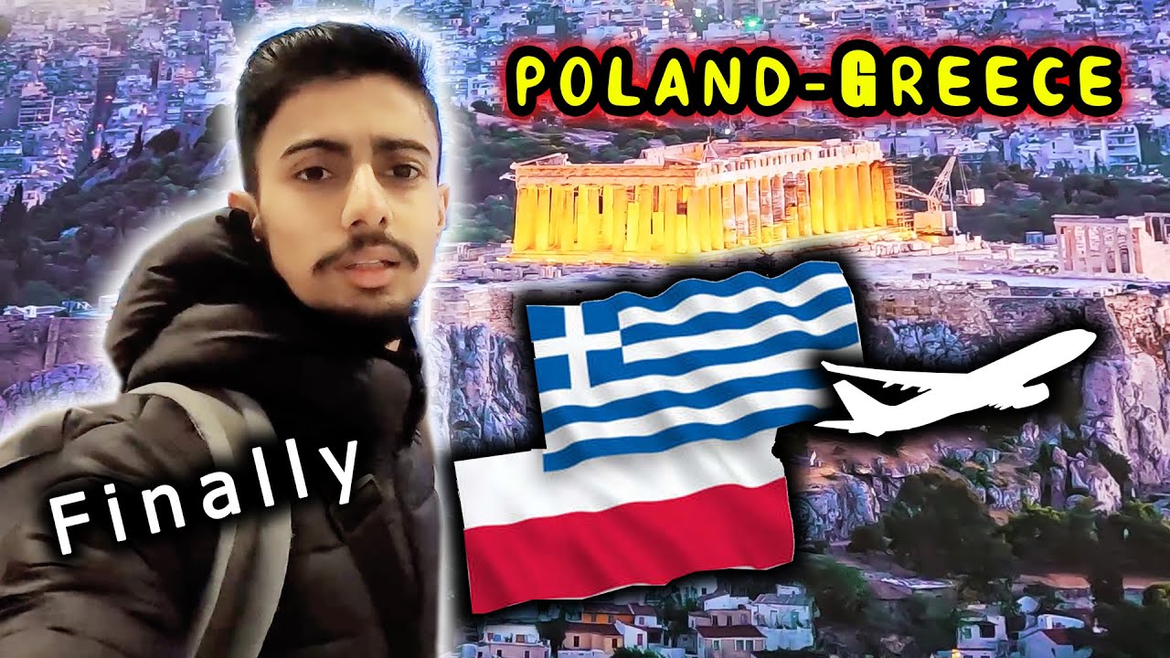 POLAND TO GREECE ! पोल्याण्डबाट ग्रीस यात्रा ✈️ | Gorkhey Vlog 497 | Prabesh Upreti