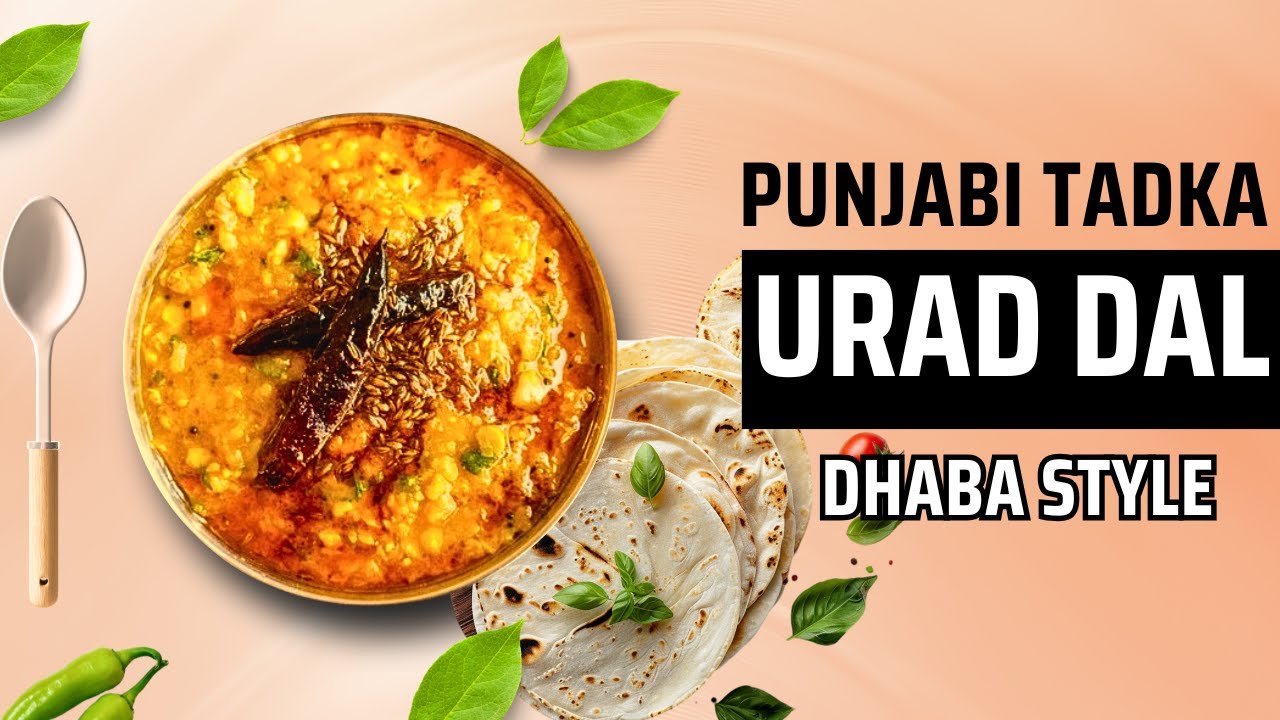 Punjabi Urad Dal Tadka (Dhaba & Shaadi Style)
