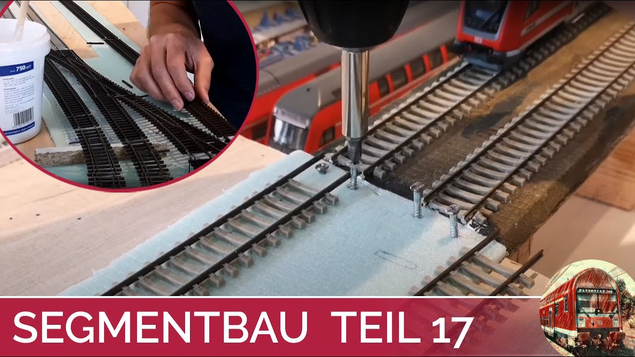 SEGMENTANLAGE Modelleisenbahn H0 im Aufbau Teil 17 Übergang zwischen den Modulen / Gleise montieren