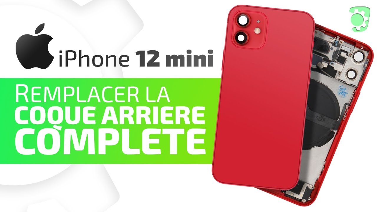 Comment changer la coque arrière complète de l'iPhone 12 Mini ?
